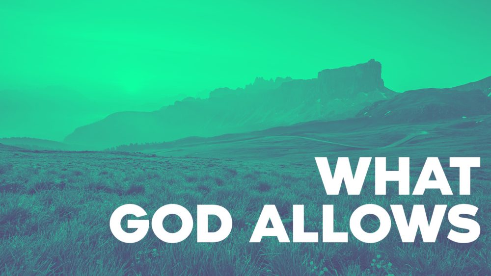 What God Allows