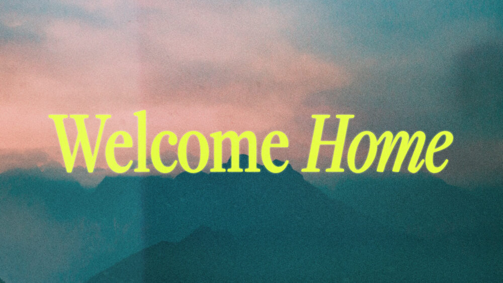Welcome Home Image