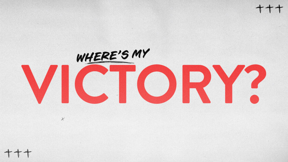 Where\'s My Victory?